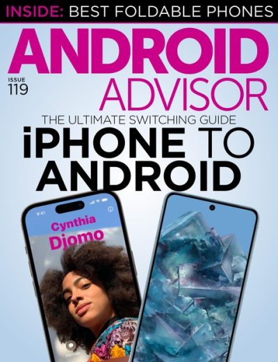 Android Advisor Issue 119 – 2024